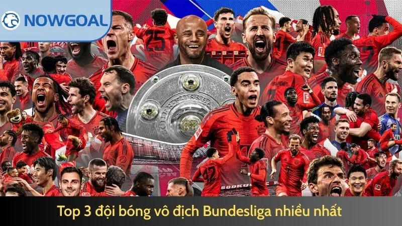 Top 3 đội bóng vô địch Bundesliga nhiều nhất